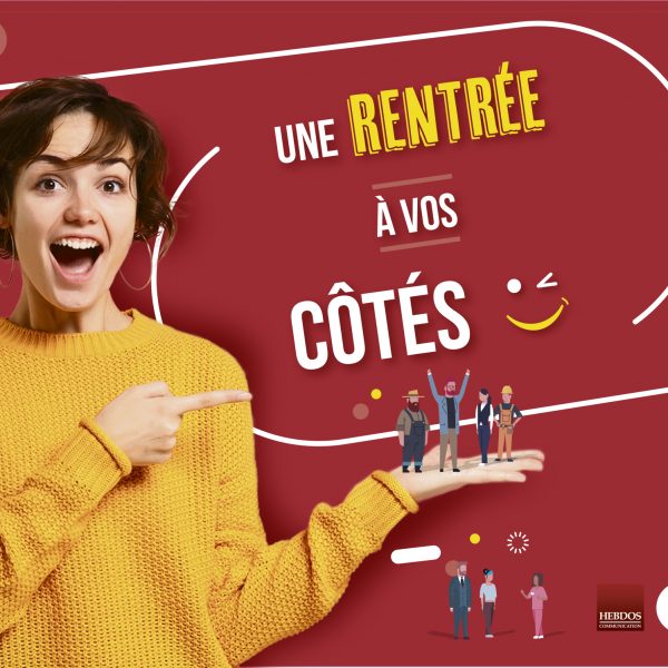 Visuel de l'opération commerciale Une rentrée à vos côtés